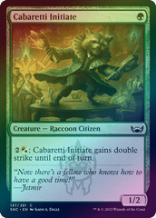 Cabaretti Initiate (Foil) (SNC)