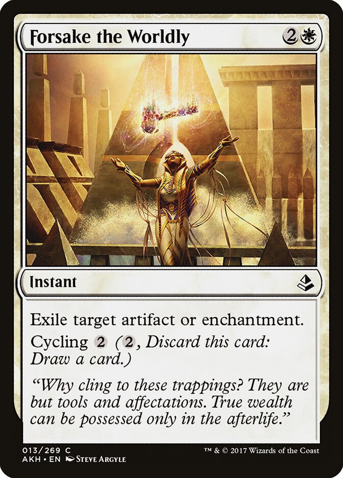Forsake the Worldly - Amonkhet (Common) [AKH-13]