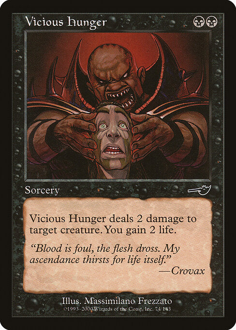 Vicious Hunger – Nemesis (NEM-74) Magic: The Gathering card | LC-REM-20260804-15340141969740-ccaff6a0-7831-45db-a50f-881c6cb7ce49 Main image