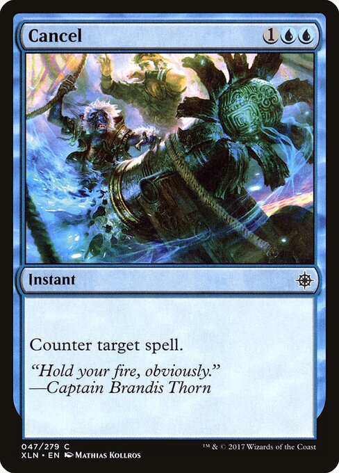 Cancel – Ixalan (XLN-47) Magic: The Gathering card