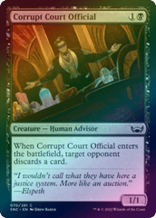 Corrupt Court Official (Foil) (SNC)