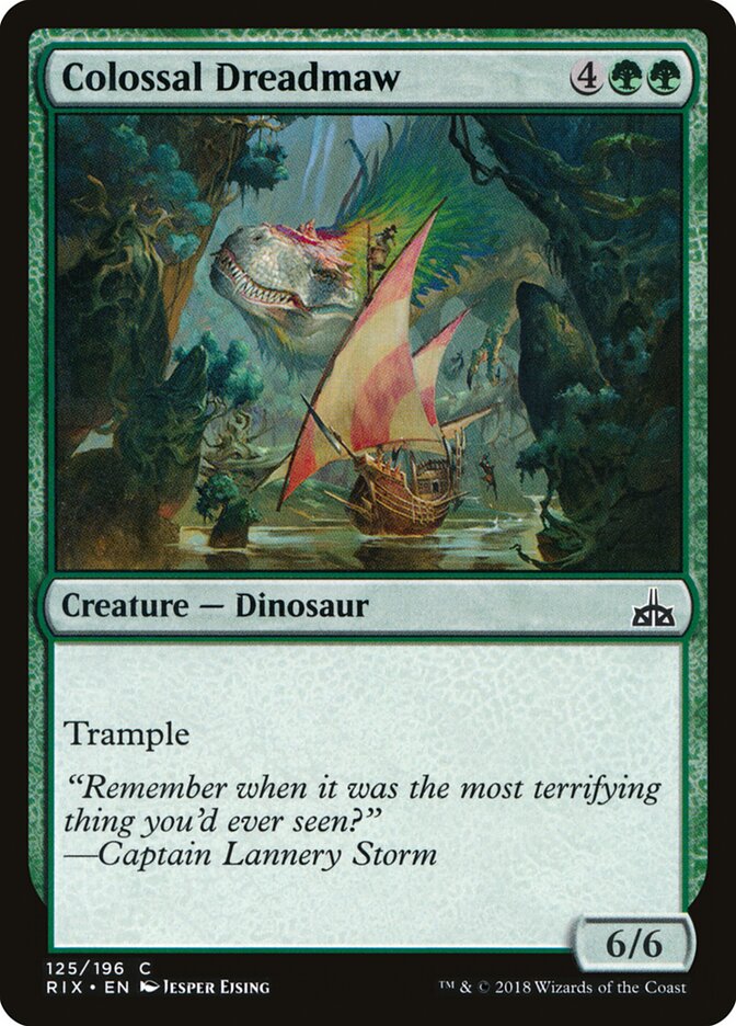 Colossal Dreadmaw - Rivals of Ixalan (Common) [RIX-125]