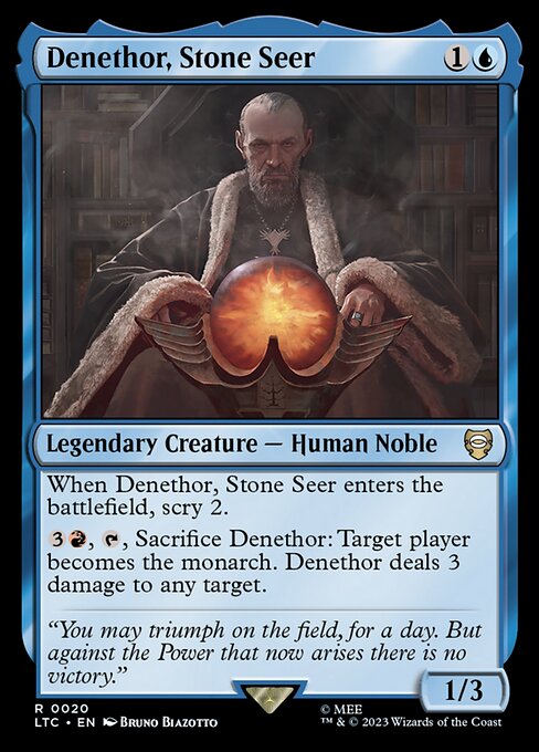 Denethor, Stone Seer – Commander: The Lord of the Rings: Tales of Middle-earth (LTC-20) Magic: The Gathering card