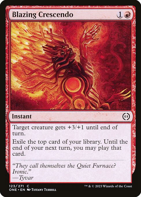 Blazing Crescendo – Phyrexia: All Will Be One (ONE-123) Magic: The Gathering card | LC-REM-20260804-15711439749452-d6bfc16a-2871-40a4-b279-636b80491a06 Main image