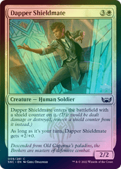 Dapper Shieldmate (Foil) (SNC)