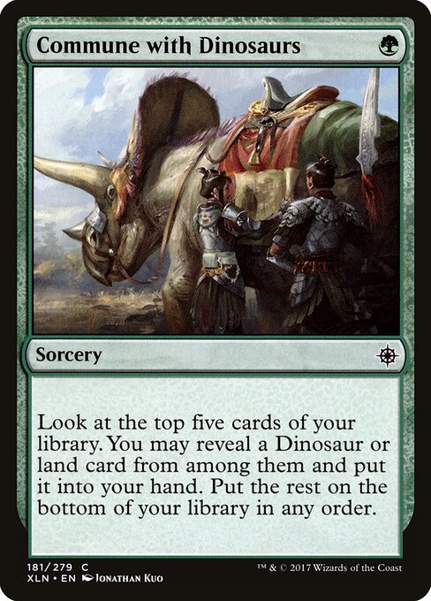 Commune with Dinosaurs – Ixalan (XLN-181) Magic: The Gathering card