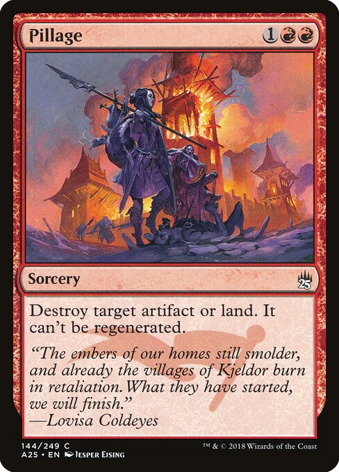 Pillage – Masters 25 (A25-144) Magic: The Gathering card | LC-REM-20260804-15151291400524-ded44c07-ef04-4c2d-9b8d-5474de9d2ec3