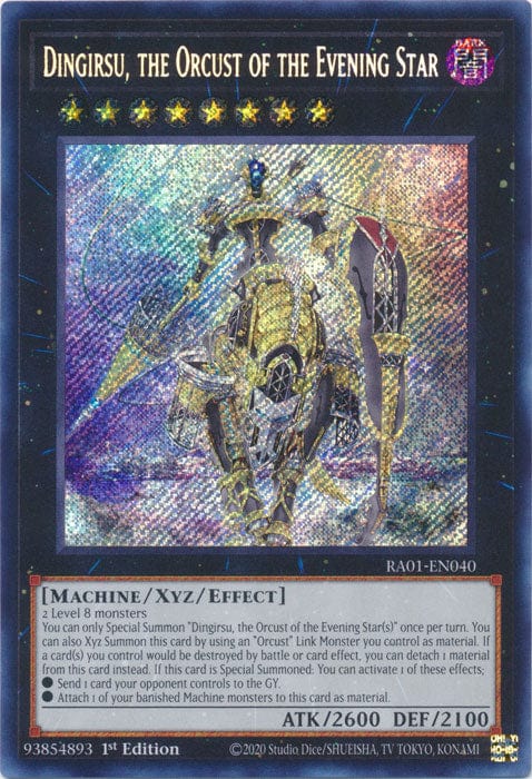 Dingirsu, the Orcust of the Evening Star (Secret Rare) - RA01-EN040 - Secret Rare - 1st Edition