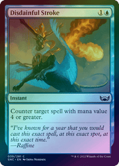 Disdainful Stroke (Foil) (SNC)