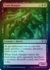 Dusk Mangler (Foil) (SNC)