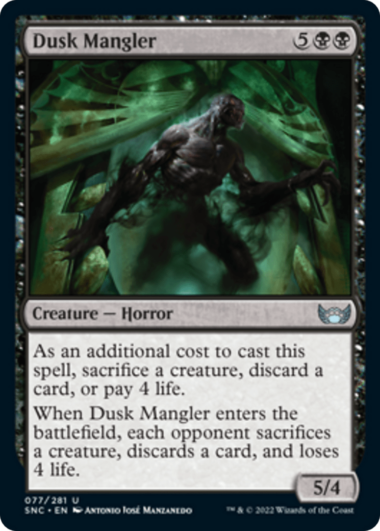 Dusk Mangler (SNC)