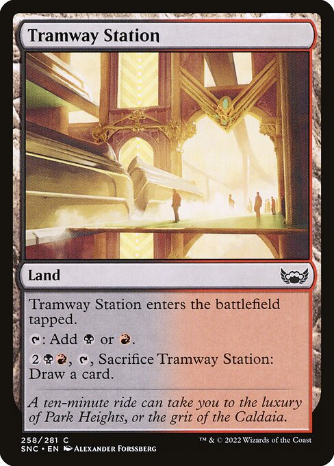 Tramway Station – Streets of New Capenna (SNC-258) Magic: The Gathering card | LC-REM-20260804-15383464706380-e0532304-da6d-45cd-b1e6-4779d3f3b2bc