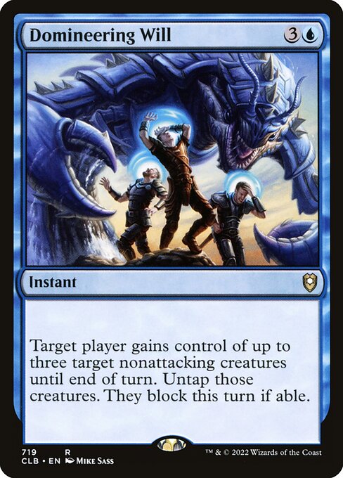 Domineering Will – Commander Legends: Battle for Baldur's Gate (CLB-719) Magic: The Gathering card | LC-REM-20260804-15839500206412-e8c3836d-a08b-424c-aefe-e1585161edf7