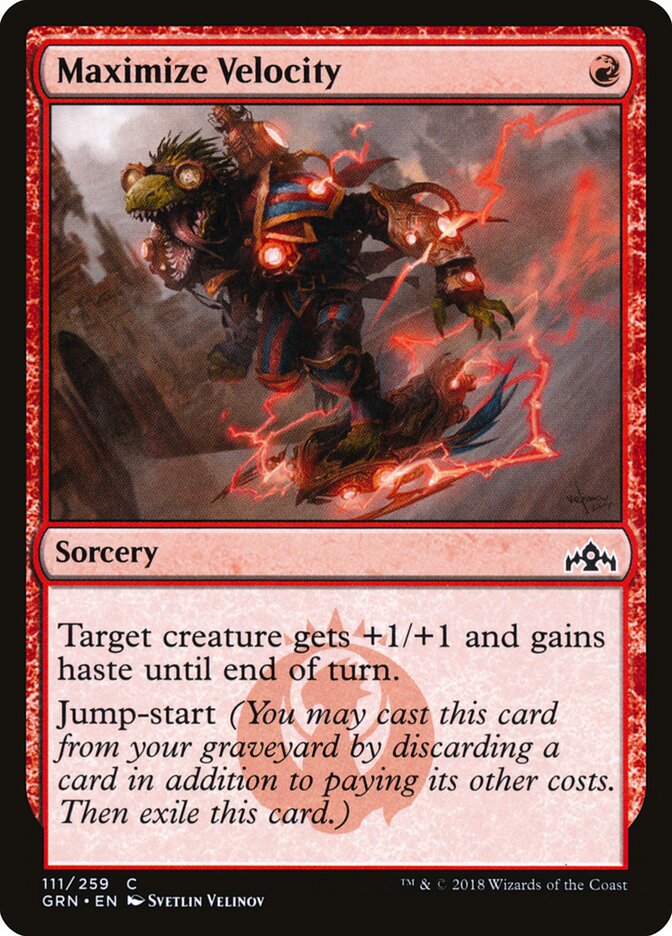 Maximize Velocity - Guilds of Ravnica (Common) [GRN-111]