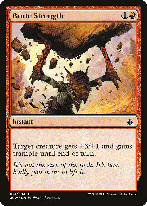 Brute Strength – Oath of the Gatewatch (OGW-103) Magic: The Gathering card