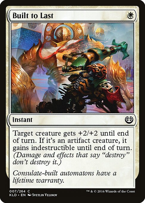 Built to Last – Kaladesh (KLD-7) Magic: The Gathering card | LC-REM-20260804-15150703935820-ef3e09a4-93d0-4ed7-bbee-82108672d5f8