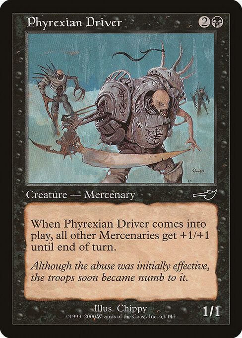 Phyrexian Driver – Nemesis (NEM-64) Magic: The Gathering card