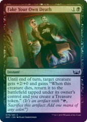 Fake Your Own Death (Foil) (SNC)