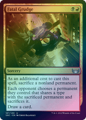 Fatal Grudge (Foil) (SNC)