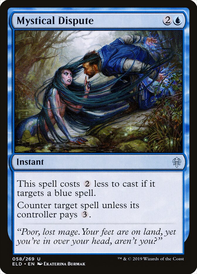 Mystical Dispute - Throne of Eldraine (Uncommon) [ELD-58]