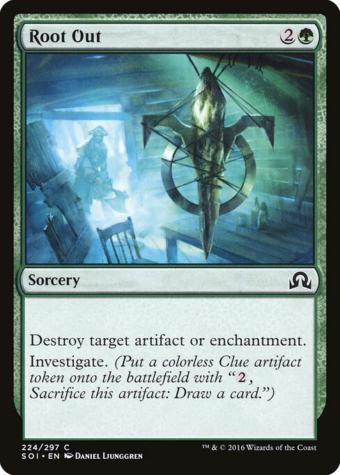 Root Out – Shadows over Innistrad (SOI-224) Magic: The Gathering card