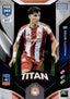 Panagiotis Retsos Titan OLY7 - Panini FIFA 365 2026 Adrenalyn XL kaart