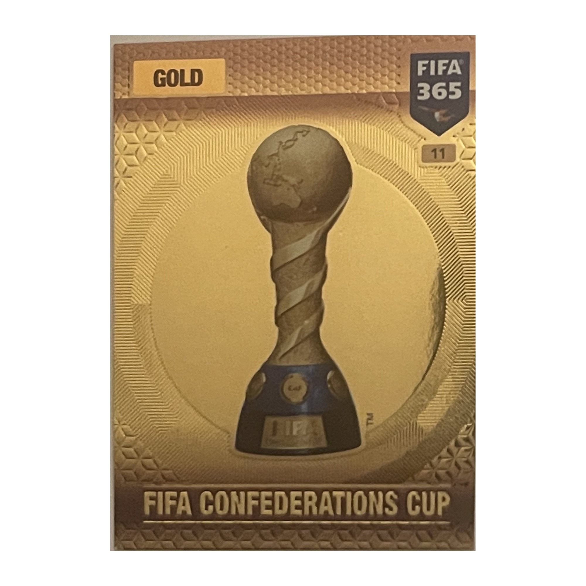 FIFA Confederations Cup Trophy - Panini Adrenalyn XL FIFA 365 2017 (Gold / Trophy) [11] - voetbalkaart voorkant