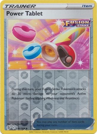 Fusion Strike - 236/264 - Power Tablet - Reverse Holo