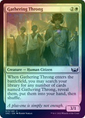 Gathering Throng (Foil) (SNC)