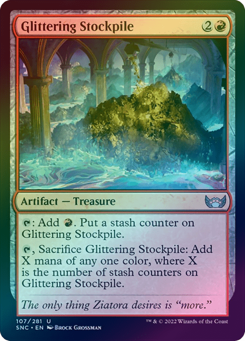 Glittering Stockpile (Foil) (SNC)