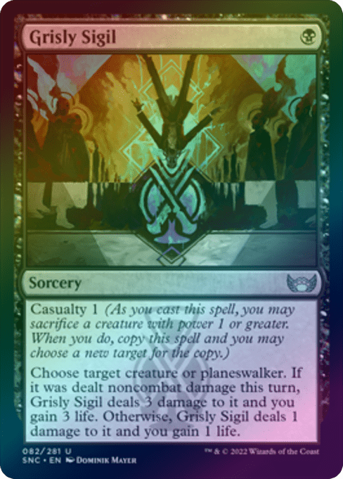 Grisly Sigil (Foil) (SNC)