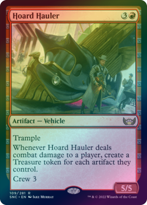 Hoard Hauler (Foil) (SNC)