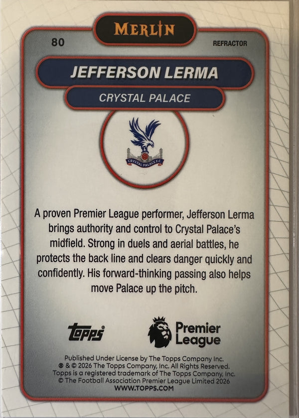 Jefferson Lerma - 2025-26 Topps Merlin Premier League (Refractor) [80] - achterkant