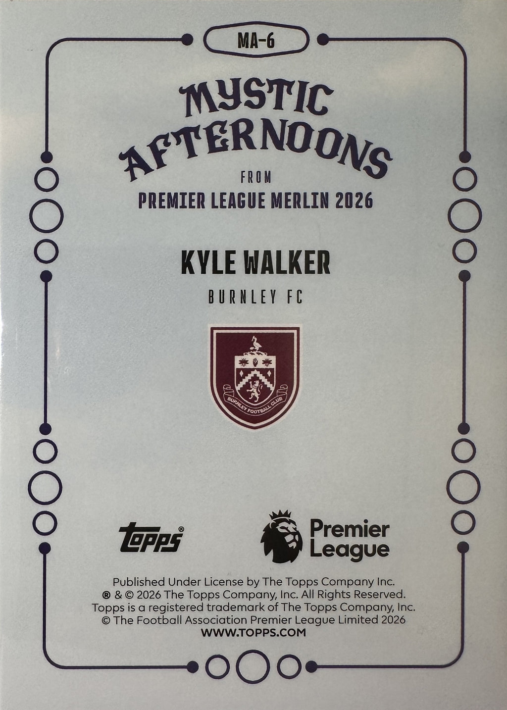 Kyle Walker - 2025-26 Topps Merlin Premier League (Mystic Afternoons) [MA-6] - achterkant