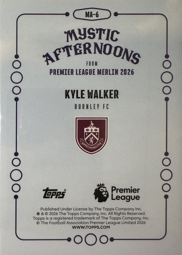 Kyle Walker - 2025-26 Topps Merlin Premier League (Mystic Afternoons) [MA-6] - achterkant