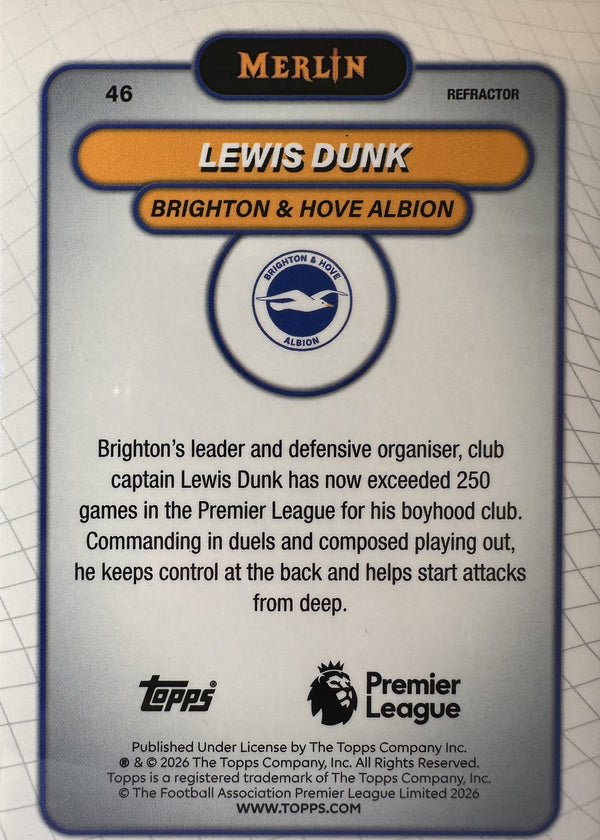 Lewis Dunk - 2025-26 Topps Merlin Premier League (Refractor) [46] - achterkant