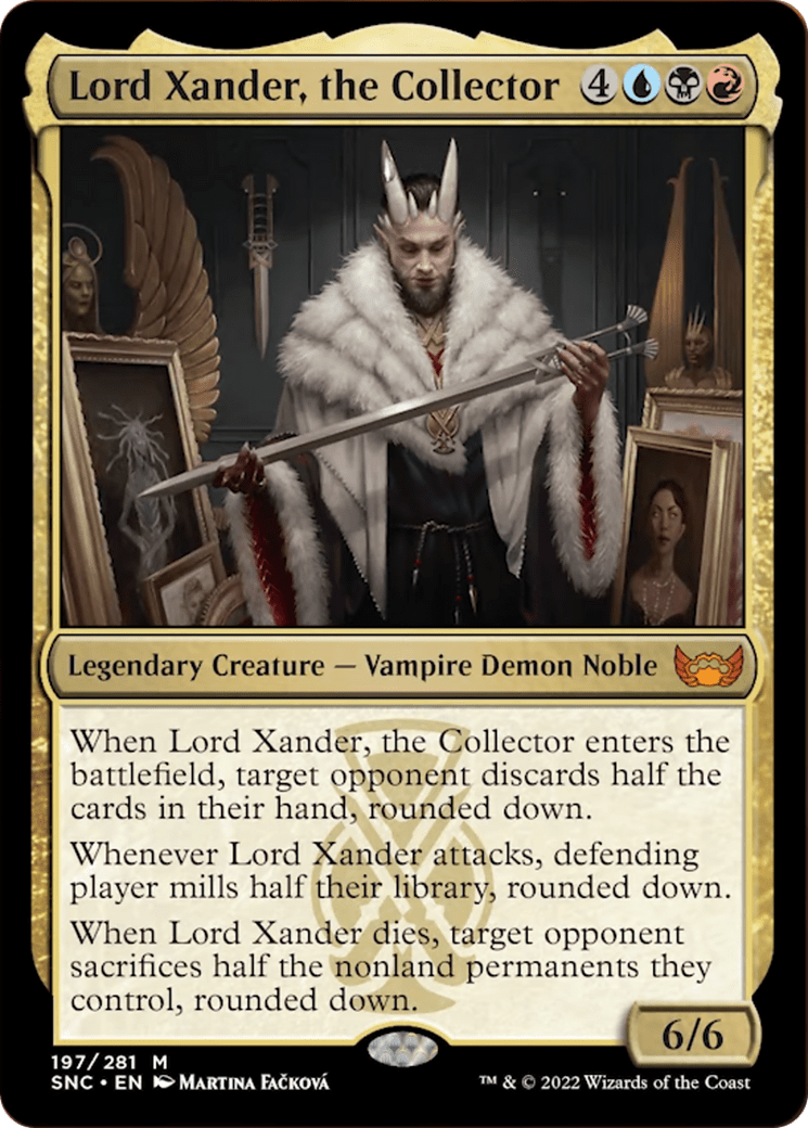 Lord Xander, the Collector (SNC)