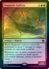 Magmatic Galleon (Foil) (LCI)