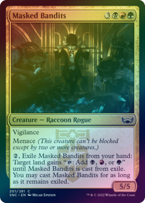 Masked Bandits (Foil) (SNC)