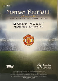 Mason Mount - 2025-26 Topps Merlin Premier League (Fantasy Football) [FF-28] - achterkant | Lichcards