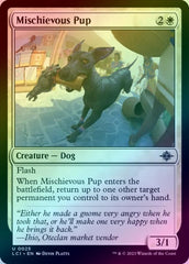 Mischievous Pup (Foil) (LCI)