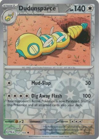 Paldea Evolved - 157/193 - Dudunsparce - Reverse Holo