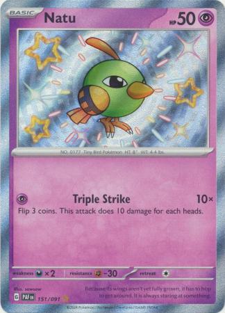 Paldean Fates - 151/091 - Natu