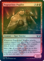 Pugnacious Pugilist (Foil) (SNC)