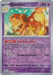 Scarlet & Violet - 099/198 - Dachsbun - Reverse Holo