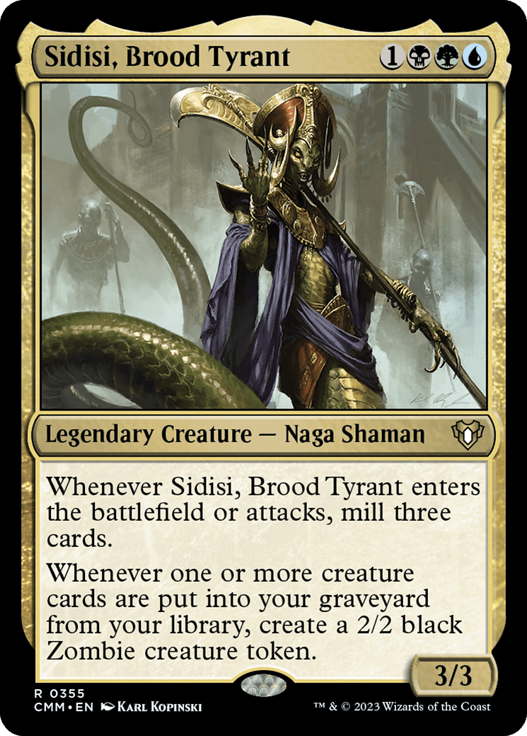 Sidisi, Brood Tyrant (CMM)