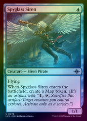 Spyglass Siren (Foil) (LCI)