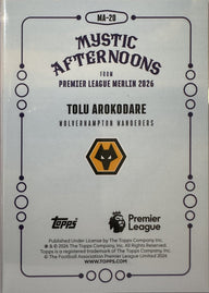 Tolu Arokodare - 2025-26 Topps Merlin Premier League (Mystic Afternoons RC) [MA-20] - achterkant | Lichcards