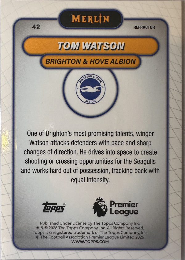 Tom Watson - 2025-26 Topps Merlin Premier League (Refractor RC) [42] - achterkant