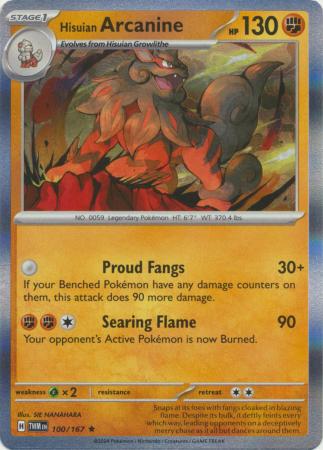 Twilight Masquerade - 100/167 - Hisuian Arcanine - Holo